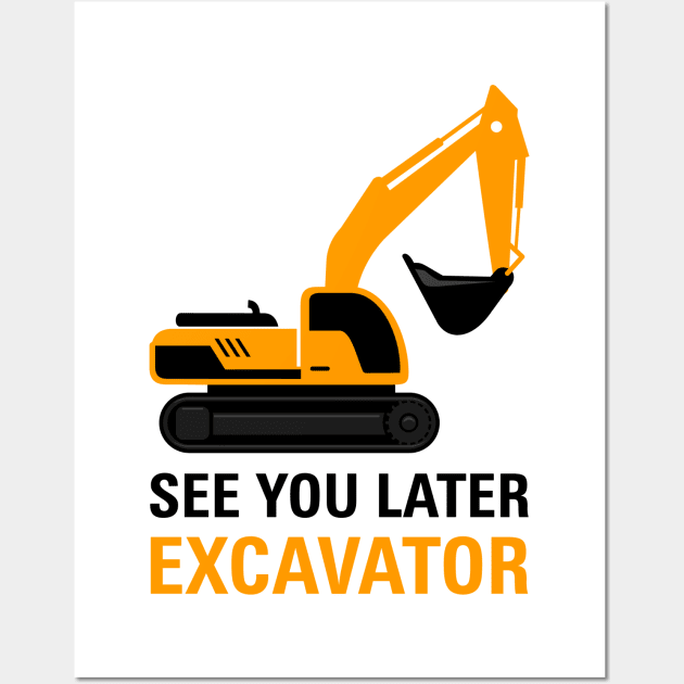 Excavator Wall Art by fiar32